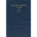The Book Without A Name by Ted Annemann