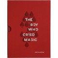 The Boy Who Cried Magic by Andi Gladwin