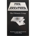 The Breather - The Ultimate Crimp Vol 1 by Bob King
