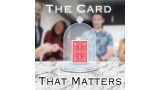 The Card That Matters by Rick Lax The Card That Matters by Rick Lax