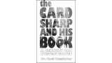 The Cardsharp And His Book by Chris Wasshuber The Cardsharp And His Book by Chris Wasshuber