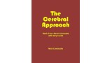 The Cerebral Approach: Book Two by Nick Conticello The Cerebral Approach: Book Two by Nick Conticello
