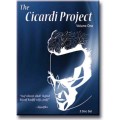 The Cicardi Project Vol 1 Book by Charles Scott