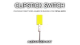 The Clipstick Switch by Alexander May The Clipstick Switch by Alexander May
