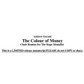 The Color Of Money by Andrew Gerard