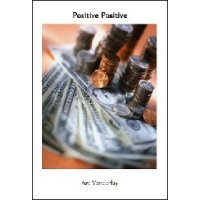 Positive Positive by Art Vanderlay Positive Positive by Art Vanderlay