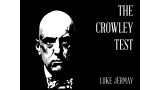 The Crowley Test by Luke Jermay The Crowley Test by Luke Jermay