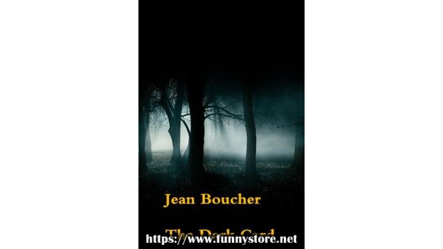 The Dark Card by Jean Boucher The Dark Card by Jean Boucher