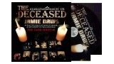 The Deceased by Jamie Daws The Deceased by Jamie Daws