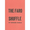 The Faro Shuffle by Edward Marlo
