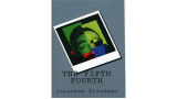 The Fifth Fourth by Jonathan Friedman The Fifth Fourth by Jonathan Friedman