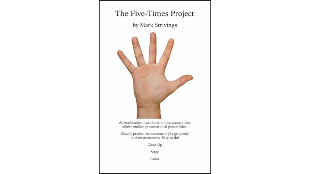 The Five-Times Project by Mark Strivings The Five-Times Project by Mark Strivings