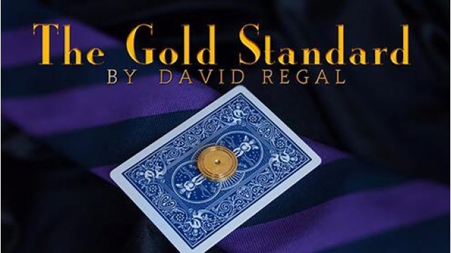 The Gold Standard by David Regal The Gold Standard by David Regal