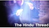 The Hindu Thread by Philippe Noel The Hindu Thread by Philippe Noel