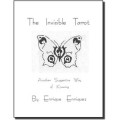 The Invisible Tarot - Another Suggestive Way Of Knowing by Enrique Enriquez