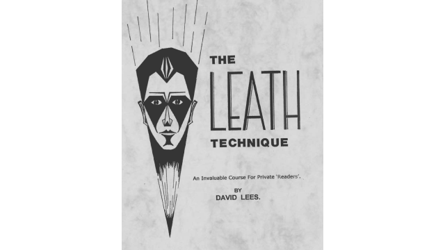 The Leath Technique by David Lees The Leath Technique by David Lees