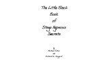 The Little Black Book Of Stage Hypnosis Secrets by Michael Johns & Richard K. Nongard The Little Black Book Of Stage Hypnosis Secrets by Michael Johns & Richard K. Nongard