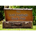 The Lost Luggage Book Test by Matt Packard
