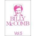 The Magic Of Billy Mccomb Volume 5 by Billy Mccomb