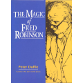 The Magic of Fred Robinson by Peter Duffie