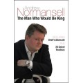 The Man Who Would Be King by Andrew Normansell