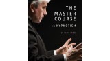 The Master Course In Hypnotism by Harry Arons The Master Course In Hypnotism by Harry Arons
