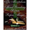 The Mentalism & Mind Reading Secrets Of Repro Magic Vol.1-3 by Jonathan Royle