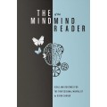 The Mind Of The Mind Reader by Gidon Sagher