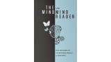 The Mind Of The Mind Reader by Gidon Sagher The Mind Of The Mind Reader by Gidon Sagher