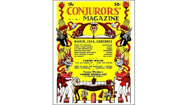 The New Conjurors' Magazine: Volume 2 (Mar 1946 by Walter Gibson The New Conjurors Magazine: Volume 2 (Mar 1946 by Walter Gibson