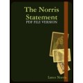 The Norris Statement by Lance Norris The Norris Statement by Lance Norris