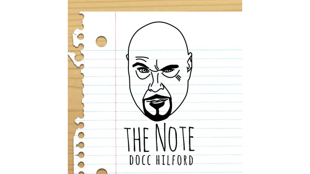 The Note by Docc Hilford The Note by Docc Hilford