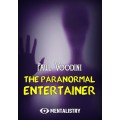 The Paranormal Entertainer by Paul Voodini