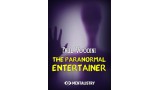 The Paranormal Entertainer by Paul Voodini The Paranormal Entertainer by Paul Voodini