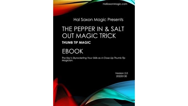 The Pepper In And Salt Out Magic Trick by Hal Mcclamma The Pepper In And Salt Out Magic Trick by Hal Mcclamma