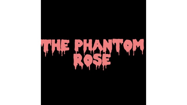 The Phantom Rose by Tony Jackson The Phantom Rose by Tony Jackson