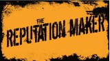 The Reputation Maker by Harry Robson And Matthew Wright The Reputation Maker by Harry Robson And Matthew Wright
