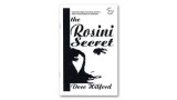 The Rosini Secret by Docc Hilford The Rosini Secret by Docc Hilford