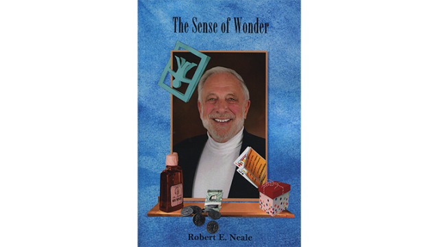 The Sense Of Wonder by Robert Neale The Sense Of Wonder by Robert Neale
