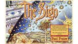 The Sign by Paul Prater The Sign by Paul Prater