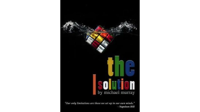 The Solution by Michael Murray The Solution by Michael Murray