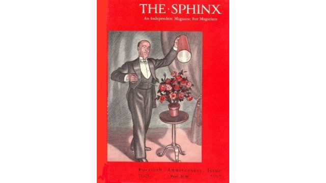 The Sphinx Volume 40 (Mar 1941 - Feb 1942) by John Mulholland The Sphinx Volume 40 (Mar 1941 - Feb 1942) by John Mulholland