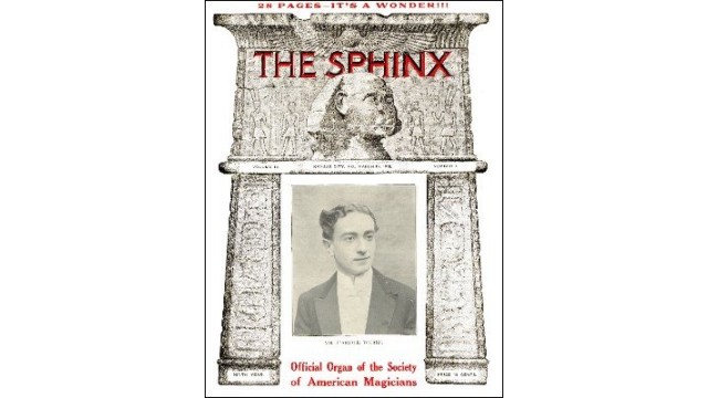 The Sphinx Volume 9 (Mar 1910 - Feb 1911) by Albert M. Wilson The Sphinx Volume 9 (Mar 1910 - Feb 1911) by Albert M. Wilson