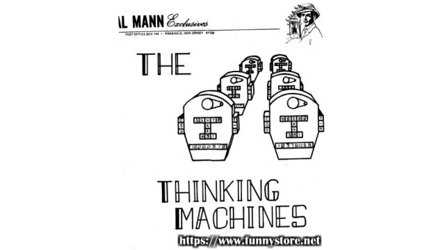 The Thinking Machines by Al Mann The Thinking Machines by Al Mann