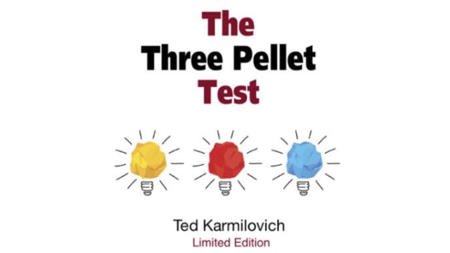 The Three Pellet Test by Ted Karmilovich The Three Pellet Test by Ted Karmilovich