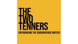 The Two Tenners by Alexander Marsh The Two Tenners by Alexander Marsh