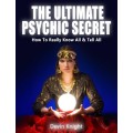 The Ultimate Psychic Secret by Devin Knight