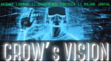 The Vault - Crow's Vision by Akshay Laxman, Shubhendu Poothia, Rajan Janyal The Vault - Crow's Vision by Akshay Laxman, Shubhendu Poothia, Rajan Janyal