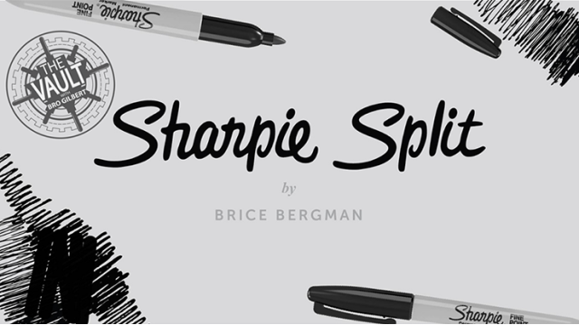 The Vault - Sharpie Split by Brice Bergman The Vault - Sharpie Split by Brice Bergman