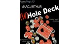 The (W)Hole Deck by Marc Arthur The (W)Hole Deck by Marc Arthur